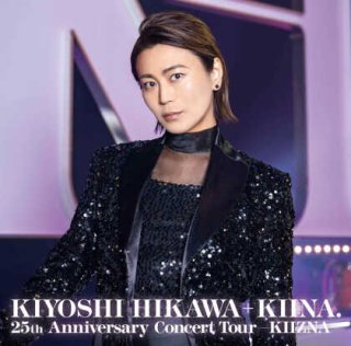 氷川きよし-KIYOSHI HIKAWA+KIINA 25th Anniversary Concert Tour